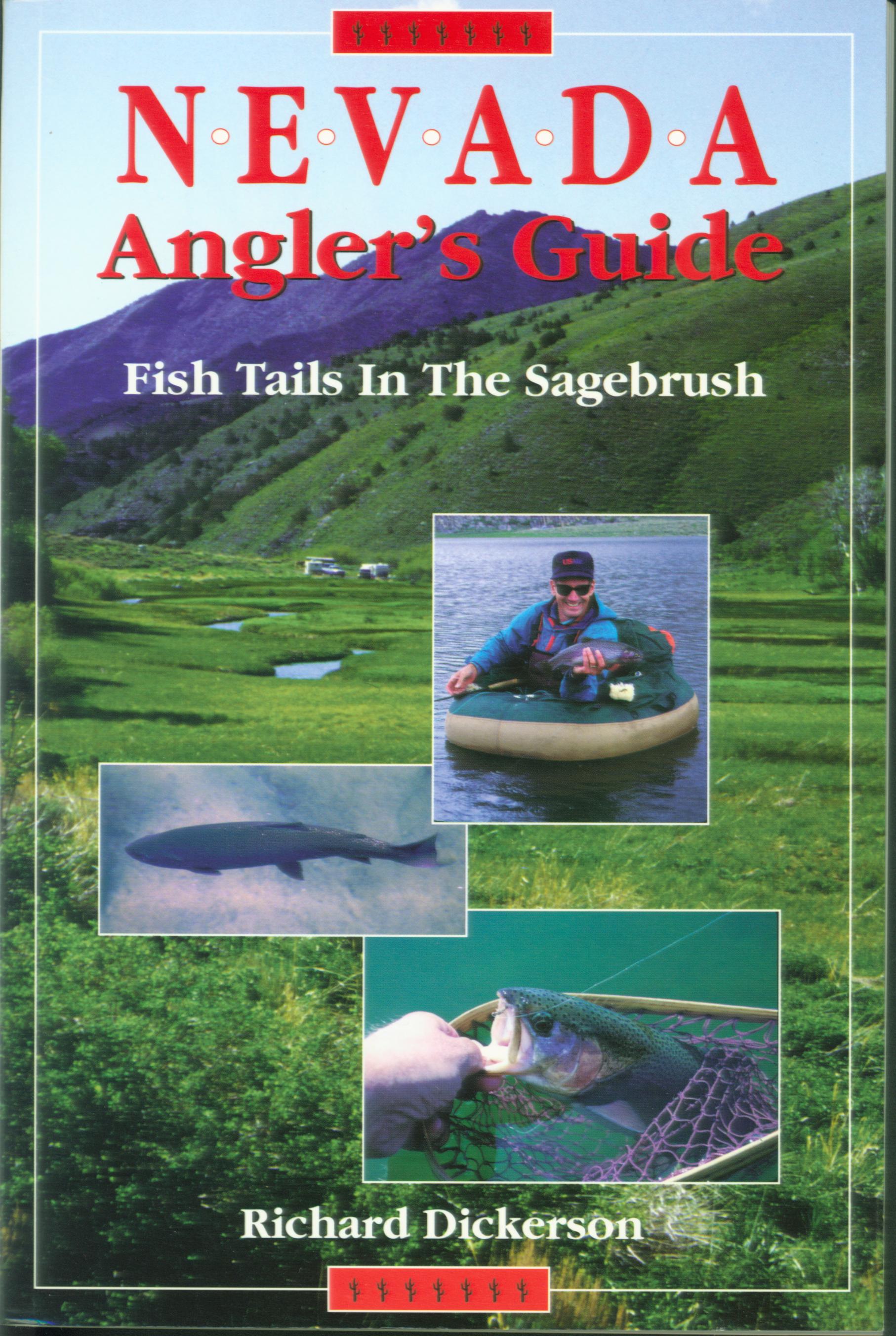 NEVADA ANGLER'S GUIDE: fish tails in the sagebrush. 